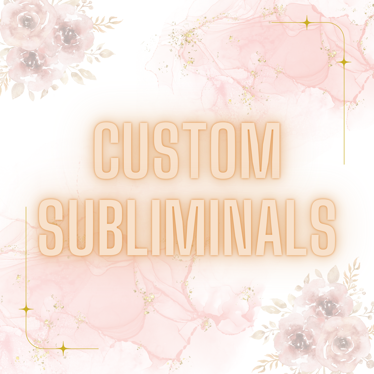 Custom Subliminals