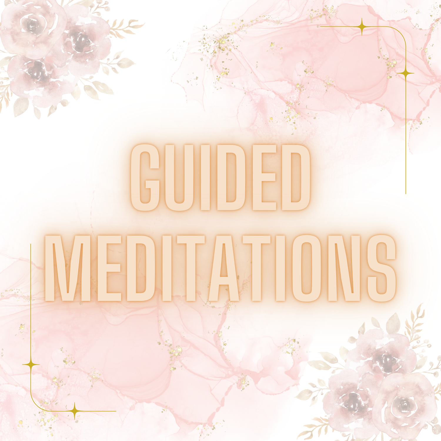 Guided Meditations