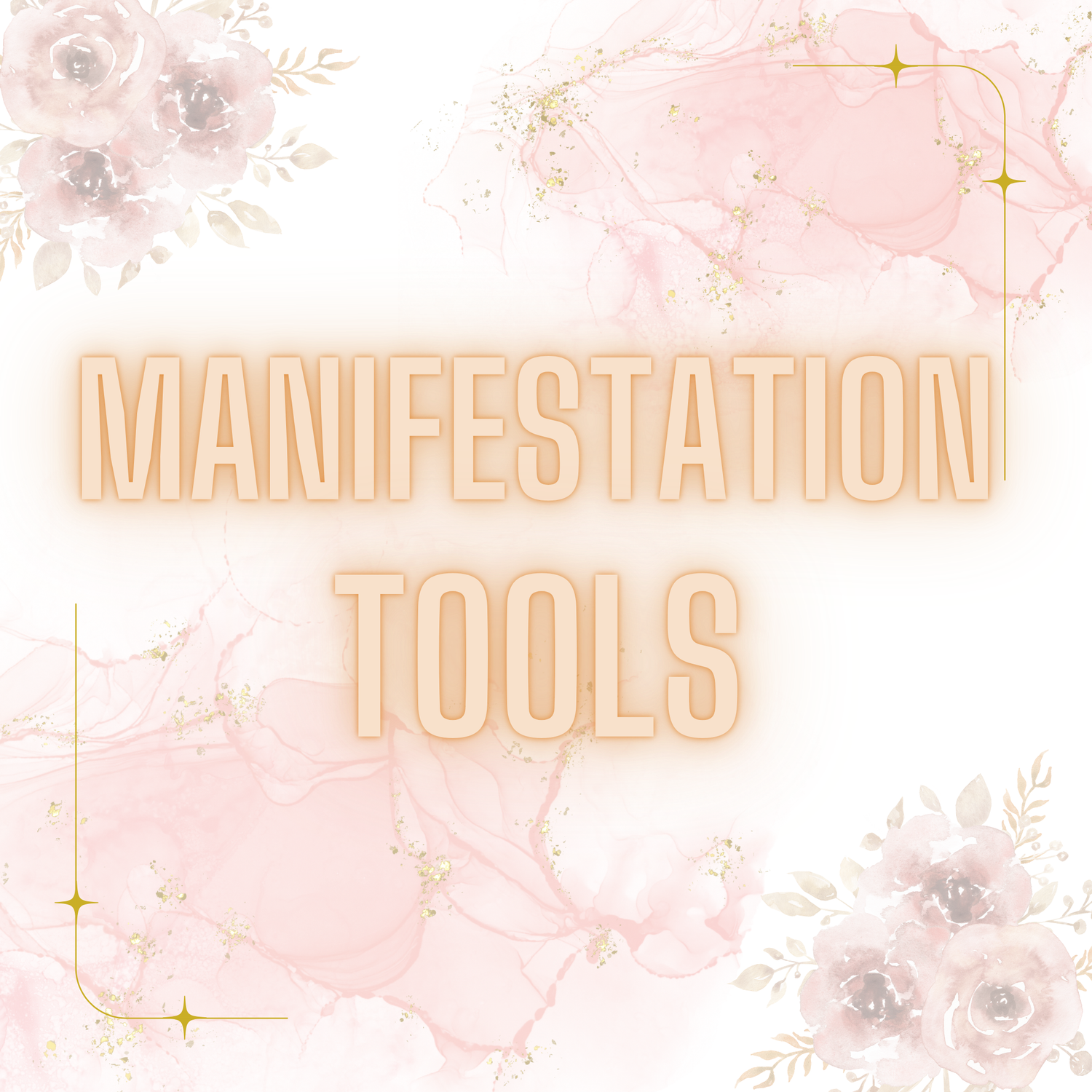 Manifestation Tools