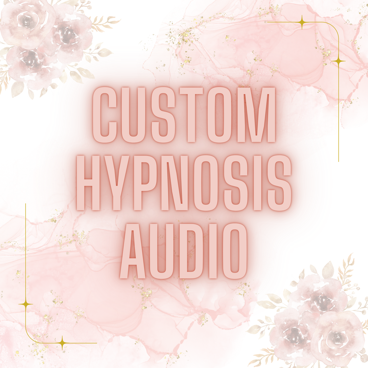 Custom Hypnosis Audio