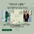 100 THAT GIRL AFFIRMATIONS