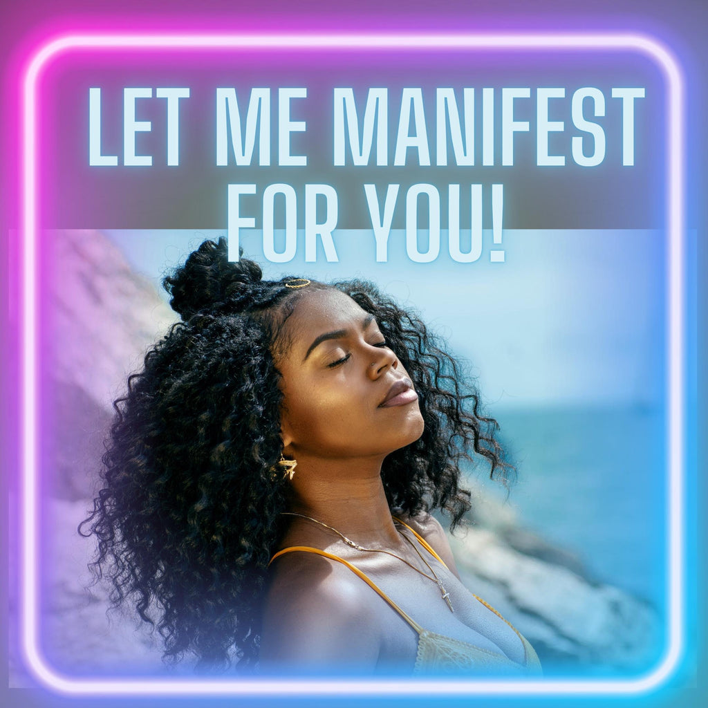 Let Me Manifest For You 2025 | Manifestation | Let me Manifest for you | Manifestation Ceremony | Manifestation Session |Manifestation Coach