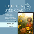 LUCKY GIRL SYNDROME | Subliminal Audio | 30 Min Potent Hypnosis