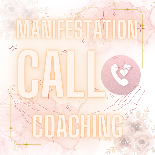 MANIFESTATION COACHING CALL