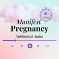Manifest FERTILITY and PREGNANCY | Custom Subliminal | Manifest Pregnancy | 60 Min Custom Audio
