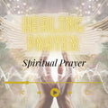 DIVINE HEALING PRAYER Package | Instant Miracle | Remove Negative Energy Blockages