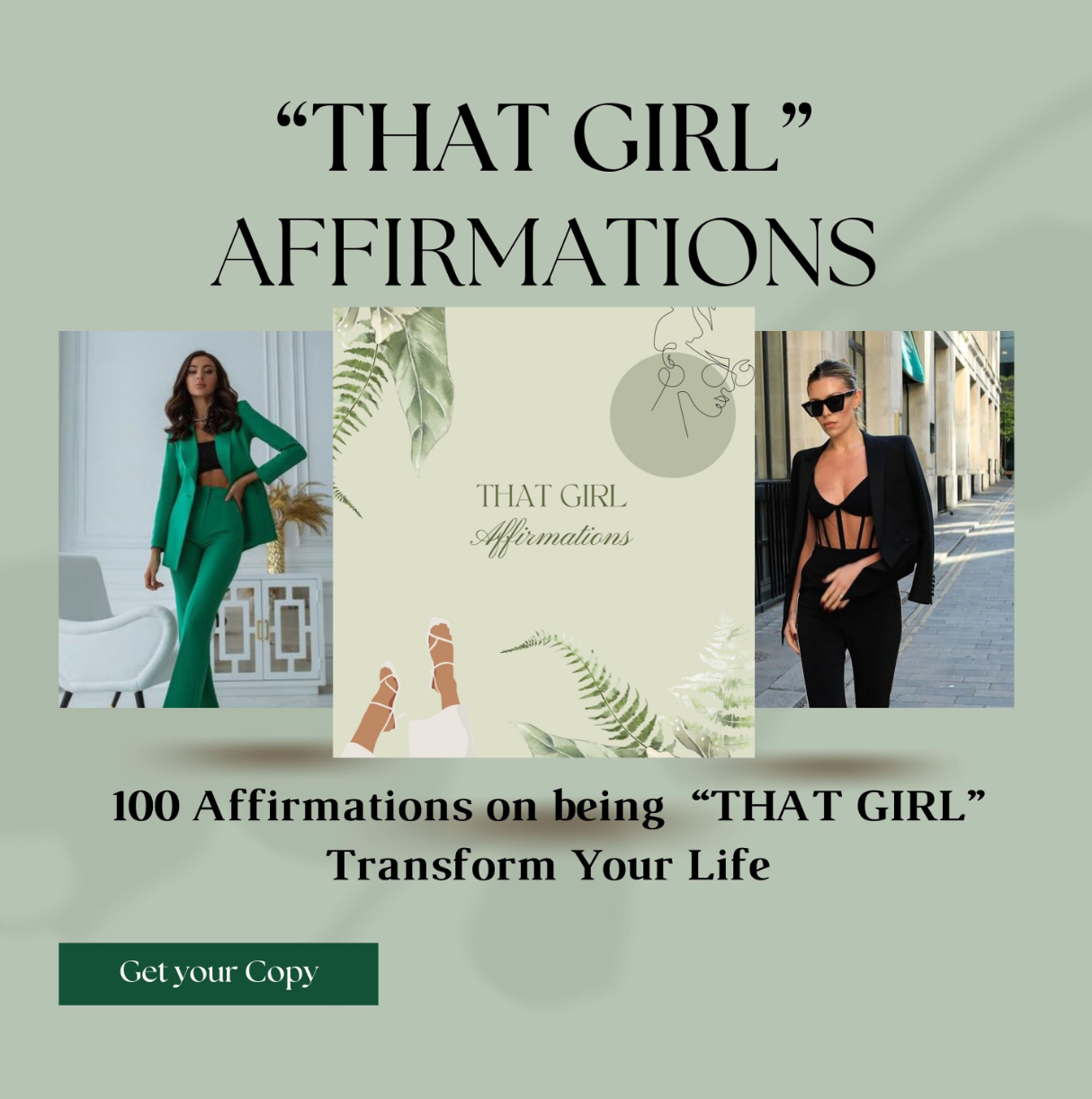 100 "THAT GIRL" AFFIRMATIONS - Unlock the Power of "That Girl"