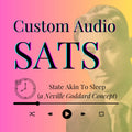 Custom 8-Hour SATS Hypnosis Audio for Manifestation |15 Custom SATS Affirmations