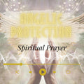 DIVINE Intervention ANGELIC PRAYER Package | Instant Miracle | Remove Negative Energy Blockages