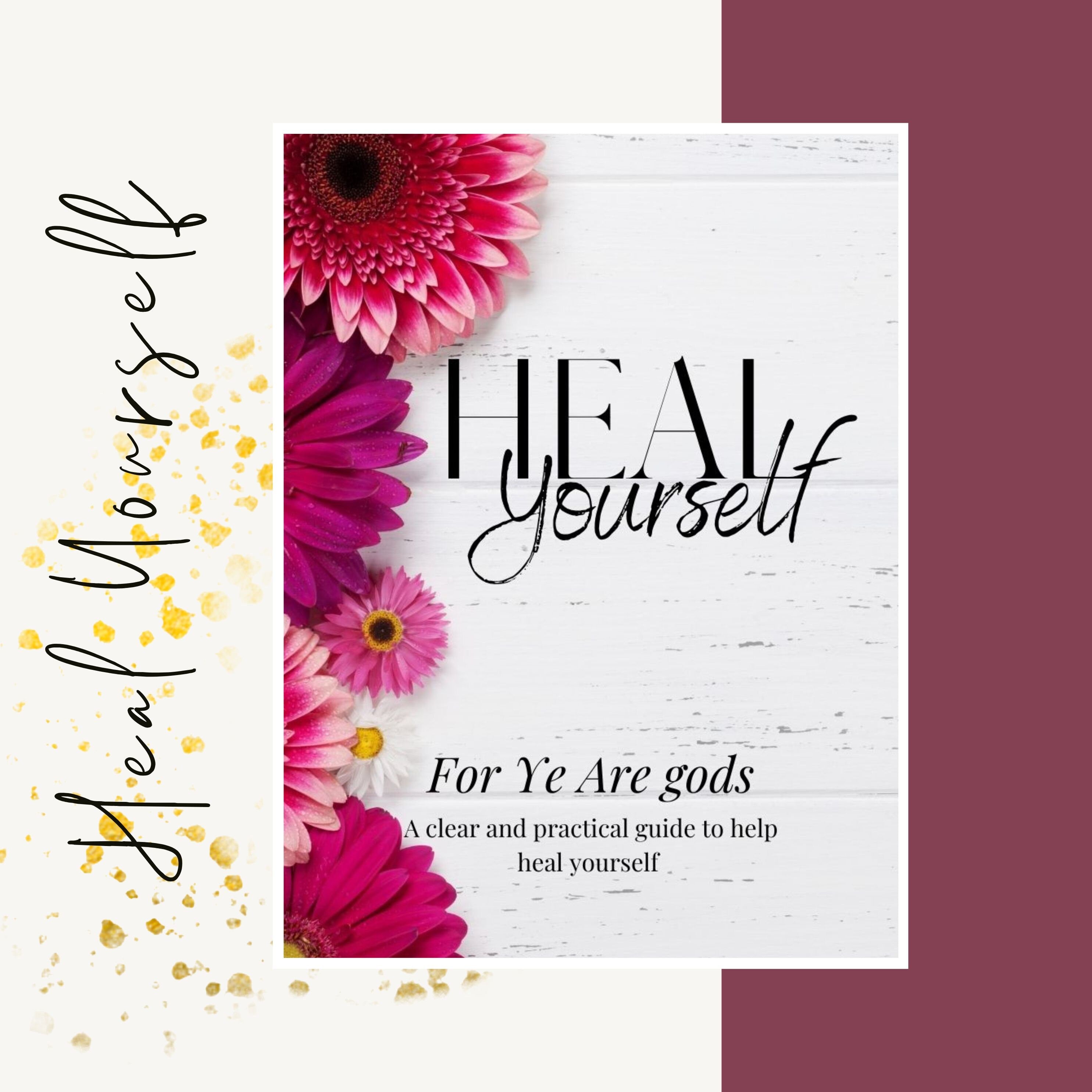 HEAL Yourself E-Book | Self Development E-Book | Manifestation Digital Book